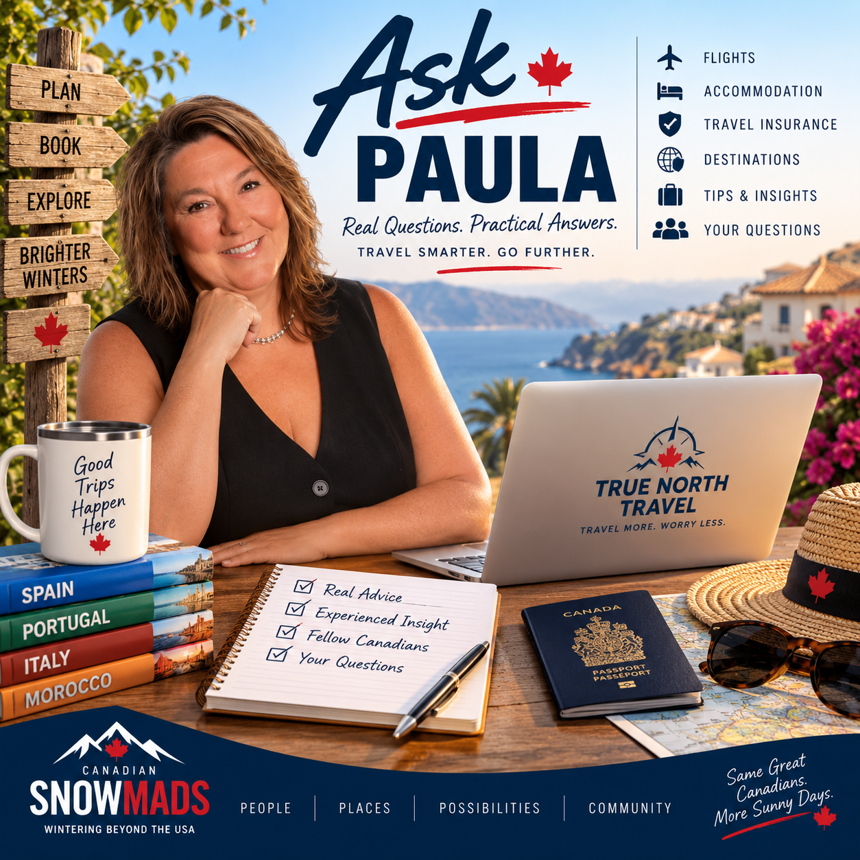 Ask Paula — practical travel planning with Paula, True North Travel and Canadian Snowmads